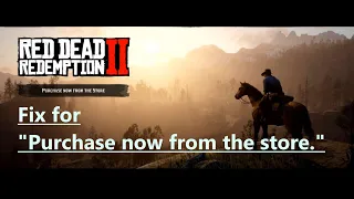 A fix for Red Dead Redemption 2 Steam not detecting purchase of RDR2 story on Rockstar