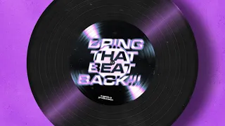 Geck-o - BRING THAT BEAT BACK!!! (Reverse Bass Mix)