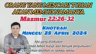 Mazmur 22:26-32 ll Khotbah Minggu 28 April 2024