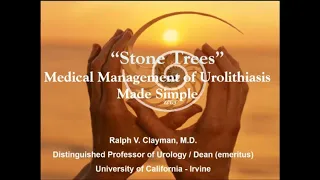 6.9.2020 Urology COViD Didactics - Stone Trees: Medical Management of Urolithiasis Made Simple