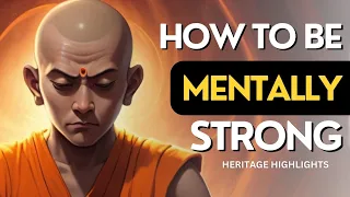 How to be mentally strong | Buddhism in english