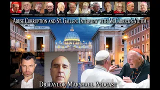 Abuse Corruption and St. Gallen: Interview with McCarrick's Victim James Grein