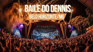 Baile do Dennis -  Belo Horizonte/MG (Aftermovie)