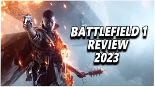 Battlefield 1 But It's 2023: Is It Still Worth Buying?