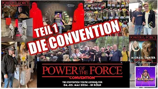 Power of the Force 2024 | Star Wars Con REVIEW | Das EVENT | Die COMMUNITY | Die STARGÄSTE