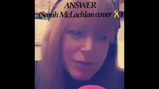 Answer  (cover) Sarah McLachlan