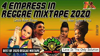 4 Empress In Reggae (Best Of Reggae )(PART 1) Alaine Meets Cecile Etana and Queen Ifrica (June 2020)