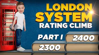 London System ONLY Rating Climb | Beating Masters With Trappy Lines