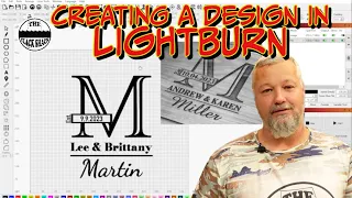 Creating a design in lightburn