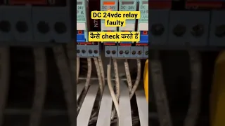 How to check faulty DC 24vdc relay ?