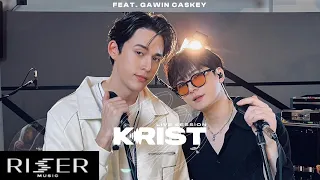 KRIST LIVE SESSION feat. GAWIN CASKEY [ PERFORMANCE VIDEO ]