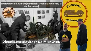 Diesel Benz Maybach Daimler Otto... od nich wszystko się zaczęło - Muzeum silników Konieczkowa