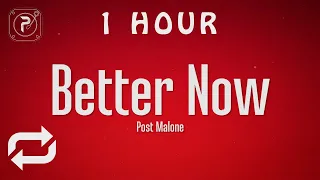 [1 HOUR 🕐 ] Post Malone - Better Now (Lyrics)