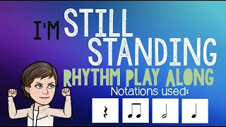 I'm Still Standing - SING - Rhythm Play Along