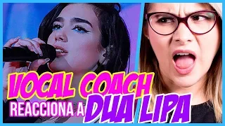 DUA LIPA ¿VOZ REAL? | VOCAL COACH REACCIONA | Gret Rocha