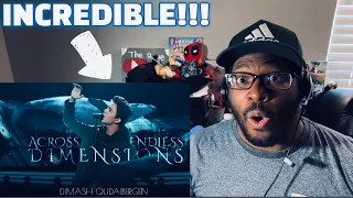 INCREDIBLE!!! Dimash - Across Endless Dimensions | REACTION!!!