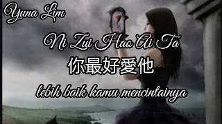 Ni Zui Hao Ai Ta 你最好愛他 (lebih baik kamu mencintainya) Hu66 胡66 Lyrics