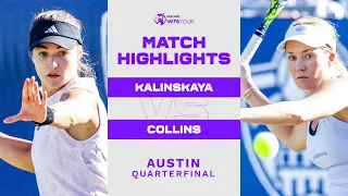 Anna Kalinskaya vs. Danielle Collins | 2023 Austin Quarterfinal | WTA Match Highlights