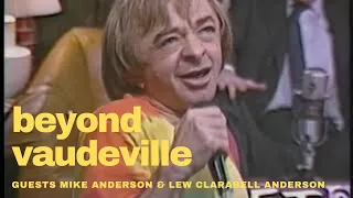 Beyond Vaudeville Little Mike Anderson Lew Clarabell Anderson Twin Peaks Howdy Doody Ashrita Furman