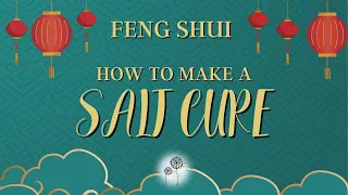 HOW TO MAKE A SALT CURE | Clear Away Negative Energy with this FENG SHUI Cure/Enhancer | ASMR