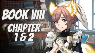 Story Time! Playing Through Book VIII Chapter 1 & 2  [Fire Emblem Heroes]