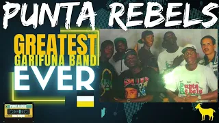 Punta Rebels is The Greatest Garifuna Band EVER (Puntalogy Mixtape)