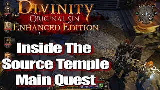 Divinity Original Sin Enhanced Edition Walkthrough Inside The Source Temple