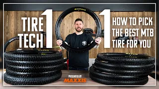 How To Pick the Best MTB Tire For You – Tire Tech 101 Presented by Maxxis | Back to Basics