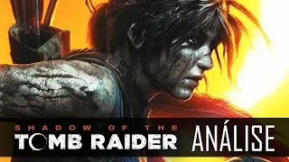 SHADOW OF THE TOMB RAIDER : VALE OU NÃO A PENA JOGAR!?