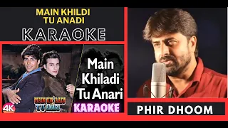 Mai Khiladi Tu aanadi [ Mai Khiladi Tu aanadi ] Original Crystal Clear Karaoke With Scrolling Lyrics