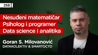 Goran S. Milovanović, DataKolektiv & Smartocto - Pojačalo podcast EP 258