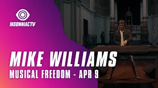 Mike Williams for Musical Freedom Livestream (April 9, 2021)