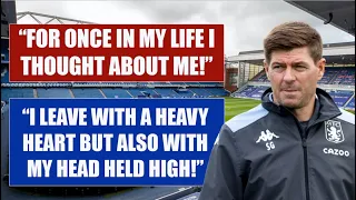 Gerrard talks Rangers exit & admits it was a selfish decision!