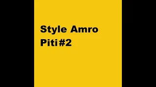 Style Amro Piti Improvisation Nouveau #2023
