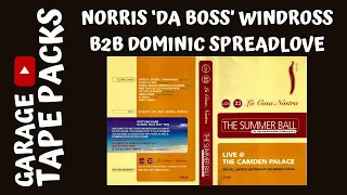 Norris 'Da Boss' Windross 🤝 Dominic Spreadlove ✩ La Cosa Nostra ✩ The Summer Ball ✩ 17th July 1999
