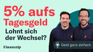 5% aufs Tagesgeld: Wo ist der Haken? | Geld ganz einfach