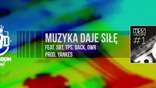 TiW: Mixtape #1 - Muzyka Daje Siłę feat. SBT, OWR, TPS, Dack