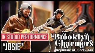 Brooklyn Charmers - Josie (STEELY DAN COVER) In Studio Performance