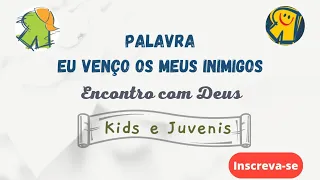 Encontro com Deus- Juvenis - Eu venço meus inimigos - Disc. Luanda