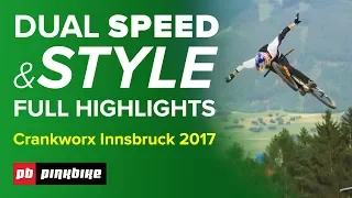 Mons Royale Dual Speed And Style Full Highlights  |  Crankworx Innsbruck 2017