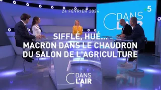 Siflé, hué...Macron dans le chaudron du Salon de l'agriculture #cdanslair 24.02.2024