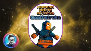 LEGO Batman Minifigures - Every Deathstroke Minifig Ever - Minifiggin Minute