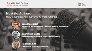 Podcast: Governing Climate Change in Southeast Asia