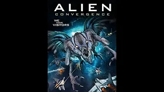 Alien Convergence Full Alien Invasion Movie