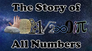 The Story of (almost) All Numbers