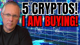 5 CRYPTOS THAT I AM BUYING! 5 ALTCOINS TO BUY NOW! CRYPTO BUY ALERT! CRYPTO NEWS!