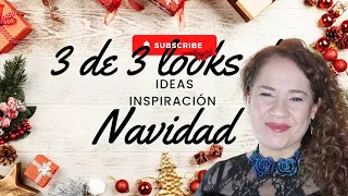 VIDEO 3 DE 3 LOOKS INSPIRACION NAVIDAD 🌲🥰👠🥿