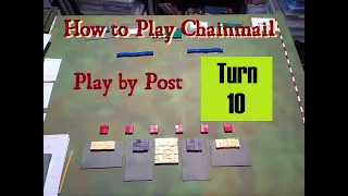 Chainmail play by post - turn 10