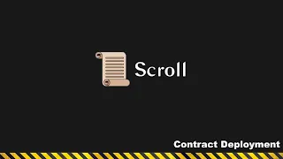 Scroll как развернуть смарт-контракт?