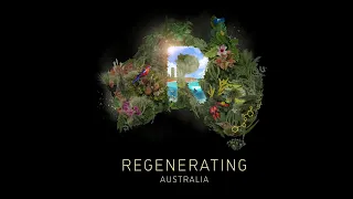 Regenerating Australia | Official Trailer